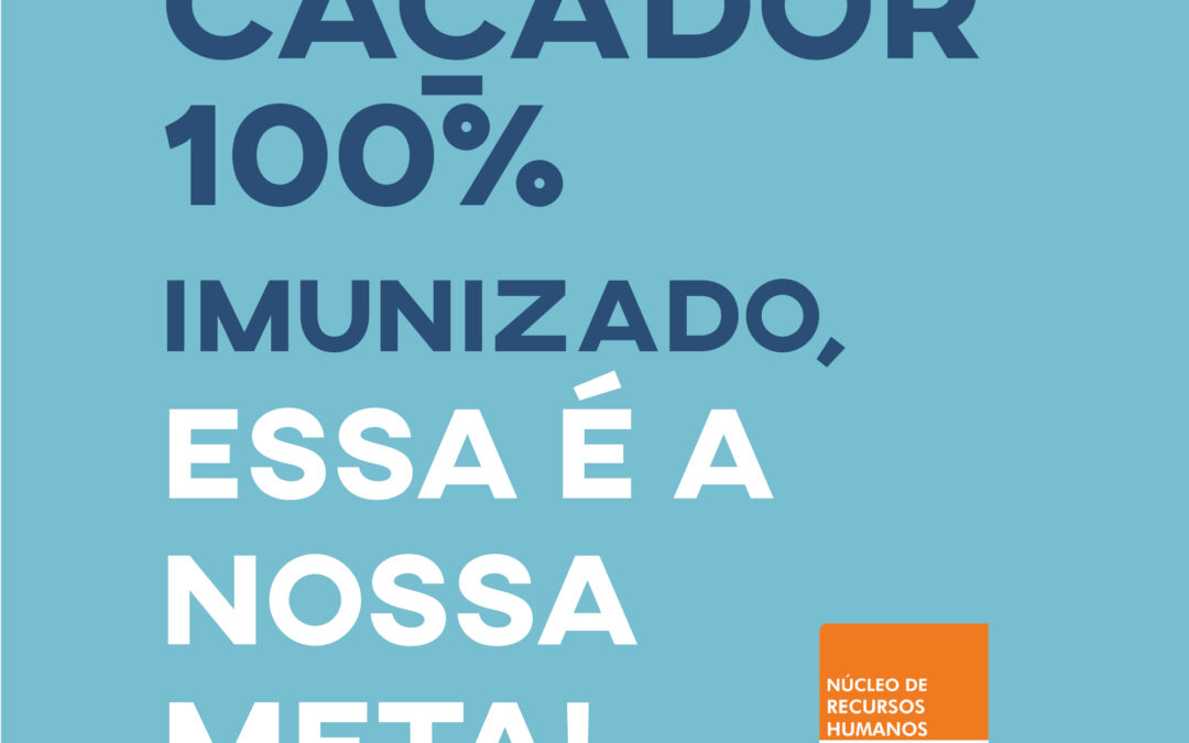 Núcleo de RH da ACIC busca incentivar a imunização contra Covid-19