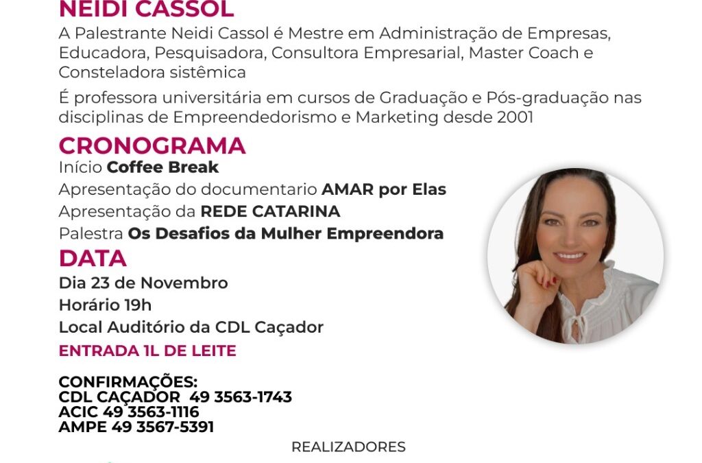 Caçador promove a 1ª edição “Os desafios da mulher empreendedora”