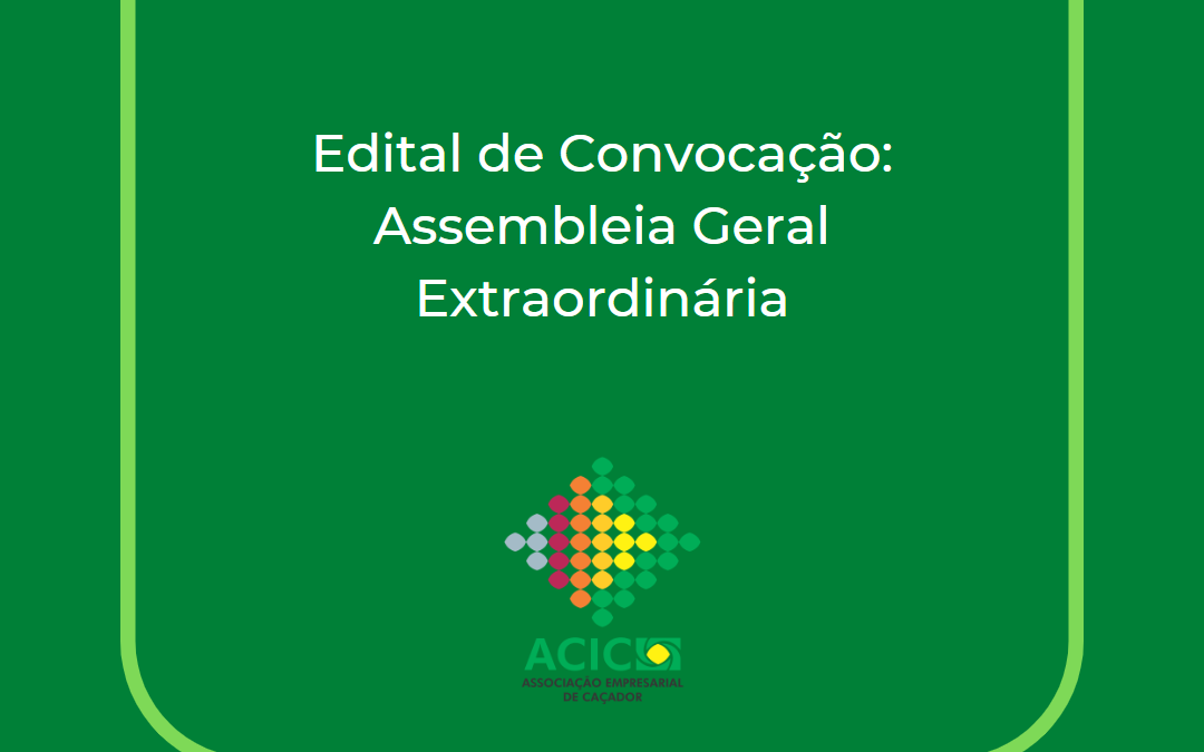 Assembleia Geral Ordinária: Nova data