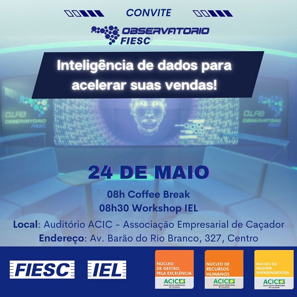 Observatório da FIESC e Núcleos da ACIC promovem palestra sobre vendas