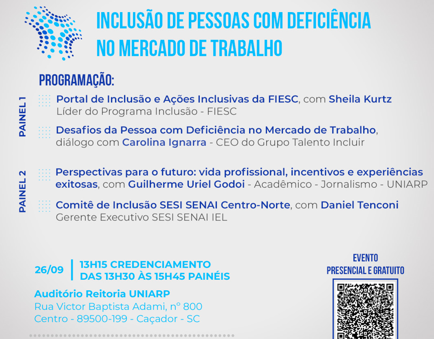 Evento sobre inclusão de pessoas com deficiência no mercado de trabalho será dia 26 de setembro