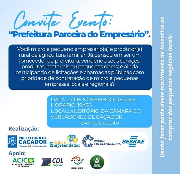 Sala do Empreendedor promove evento “Prefeitura Parceira do Empresário”